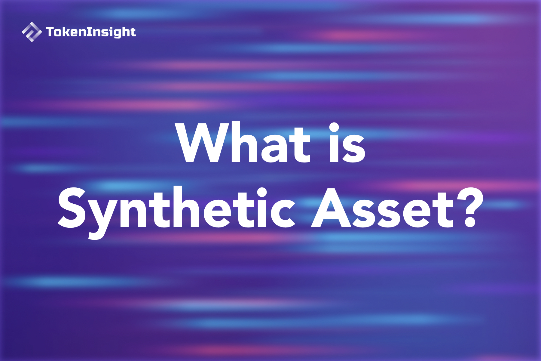 What is Synthetic Asset TokenInsight