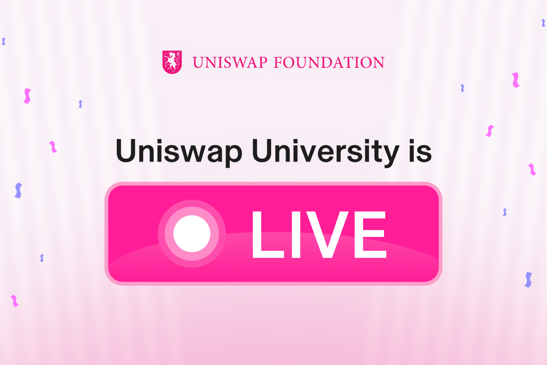 Uniswap Foundation Launches Educational Platform Uniswap University